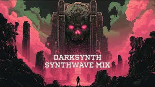 DARKSYNTH  SYNTHWAVE MIX [upl. by Marcille32]