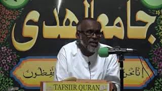 SHEIKH ABDILLAHI NOUH TAFSIIR SUURATU HUUD  Aayaat 0108 [upl. by Florie989]