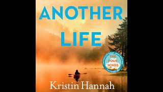 Another Life by Kristin Hannah eAudio eaudiobooks [upl. by Devondra]