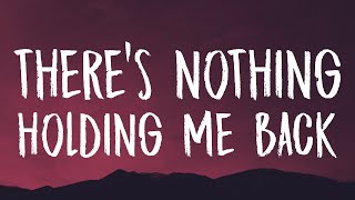 Shawn Mendes ‒ Theres Nothing Holding Me Back Lyrics [upl. by Eelnyl]