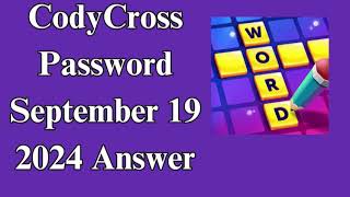 CodyCross Password September 19 2024 Answer [upl. by Blodgett]