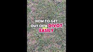 How to get out of a divot easily getitgolf golf golfswing golftips golf101 golfcourse golf [upl. by Ahsito]