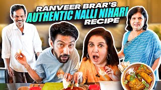 Ranveer Brars Delicious Mutton Nihari with Farah  FarahKhanK [upl. by Kirk]