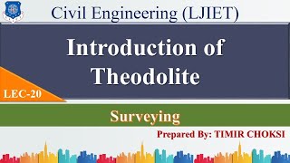 Lec20Introduction Of Theodolite Traversing  Surveying  Civil Engineering [upl. by Rogerio968]