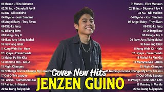 Jenzen Guino Top Hits Song Covers 💝 Best OPM Nonstop 2024 😘 Greatest Hits Full Album jenzenguino [upl. by Led]