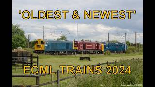 Oldest amp Newest Trains ECML Trains 2024 Marholm 11th June [upl. by Silvie576]