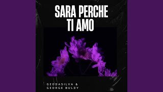 Sara Perche Ti Amo Extended edit [upl. by Enitsenre]