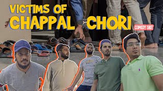 Victims of Chappal Chori  Comedy Skit  Karachi Vynz [upl. by Elam]