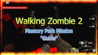 Walking Zombie 2  Find your memory [upl. by Grimbald]