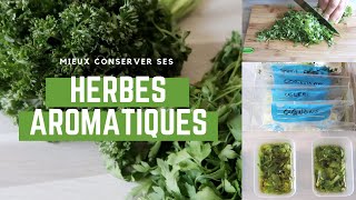 Mieux Conserver Ses Herbes Aromatiques⎢Astuces et Organisation [upl. by Tonjes]