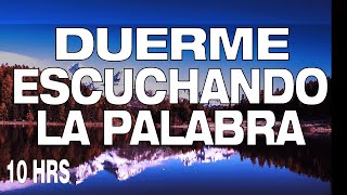 DUERME ESCUCHANDO LA PALABRA DE DIOS I VERSICULOS PODEROSOS PARA DESCANSAR EN PAZ 🙏 [upl. by Cleary]