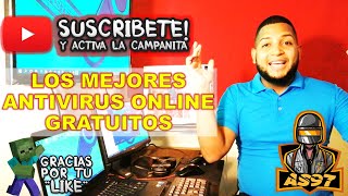 Top MEJORES ANTIVIRUS ONLINE GRATIS para Detectar y Eliminar Archivos Infectados  AndyStifler97 [upl. by Stanislaw]