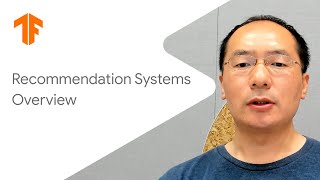 Recommendation systems overview Building recommendation systems with TensorFlow [upl. by Nottarts]