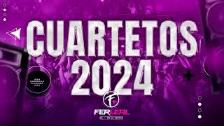 CUARTETOS 2024  DJ Fer Leal [upl. by Annhoj]