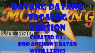 Dayang Dayang Funny Tagalog Version [upl. by Ednutabab]