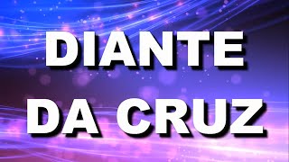 Diante da Cruz At The Cross  Hillsong  Com letra  Lyric Video [upl. by Short]