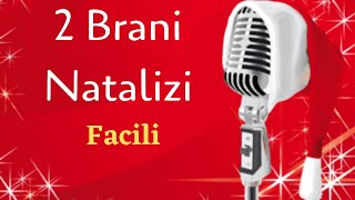 2 Brani Natalizi al Piano  Facili [upl. by Otcefrep]