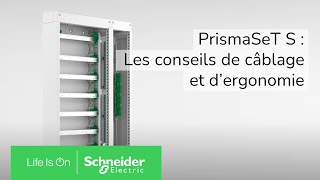 PrismaSeT S  les conseils de câblage et dergonomie  Schneider Electric [upl. by Epifano905]