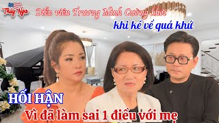 Diễn viên Trương Minh Cường khóc khi kể về quá khứ hối hận vì đã làm sai với mẹ 1 điều [upl. by Henka]