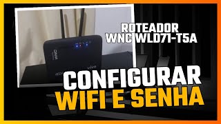 Modem VIVO 4G WNC WLD71T5 Como Mudar O SSID WiFi e Senha 2024 [upl. by Isahella]