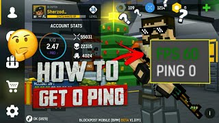 How To Get 0 Ping  BLOCKPOST MOBILE [upl. by Dee573]