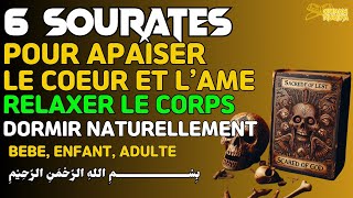 SOURATE POUR APAISER LE COEUR L ESPRIT LA TRISTESSE ET QUI FAIT DORMIR [upl. by Ayaet]