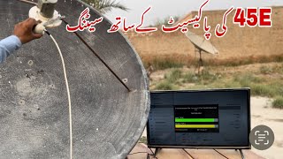 How to set 45e satellite with paksat [upl. by Jaunita]