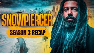 Snowpiercer  Season 3  RECAP [upl. by Sonnie720]