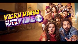 Vicky Vidya Ka Woh Wala Video All Songs  HD 720p [upl. by Sivra]