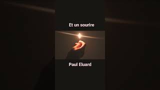 Et un sourire  Paul Eluard [upl. by Odnama]