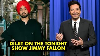 Diljit Dosanjh To Debut On The Tonight Show Starring Jimmy Fallon Diljit international success [upl. by Dollar]