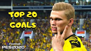 PES 2020  TOP 20 GOALS 7  HD [upl. by Okramed]