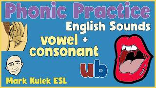 Phonic Practice  vowel  consonants u →ub  Mark Kulek ESL [upl. by Amluz645]