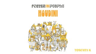 Foster The People  Houdini Official Audio [upl. by Holub]