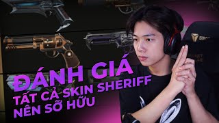 Đánh giá tất cả skin SHERIFF bạn nên mua [upl. by Anna-Diane862]