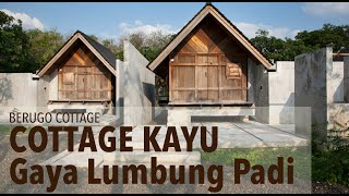 COTTAGE KAYU  Gaya Lumbung Padi [upl. by Joel843]