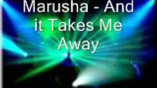 marusha  And it Takes Me Away [upl. by Acim]