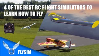 The 4 best RC flight simulators to learn how to fly model aircraft [upl. by Sida98]