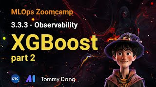 MLOps Zoomcamp  333 Observability XGBoost part 2 [upl. by Lilia725]