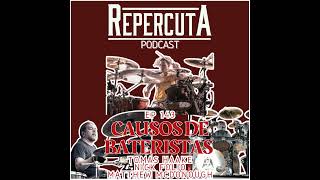 RepercutA EP 143 Causos de Bateristas 9 especial Knotfest [upl. by Fritzie774]