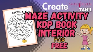 how to create a maze activity KDP book Interior for free selfpublishing kdppublishing amazonkdp [upl. by Bobinette]