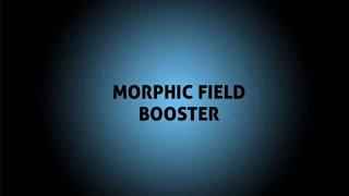 MORPHIC FIELD BOOSTERMorphic energy programmed Patreon [upl. by Jea145]