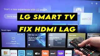 LG Smart TV How to Fix HDMI Input Delay [upl. by Thirza]