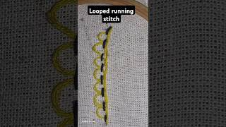 Looped running stitch embroideryembroiderystitches handembrodery shorts subscribemychannel [upl. by Shaylyn131]