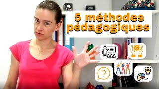 5 méthodes pédagogiques [upl. by Seyler]