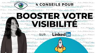 4 conseils pour booster votre visibilité sur LinkedIn 🔥 [upl. by Attelliw]