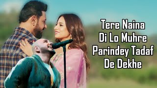 Parindey LYRICS  B Praak  Gippy Grewal  Sargun Mehta  Harmanjeet  Jatt Nuu Chudail TakriAvvy [upl. by Olva69]