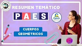 Cuerpos Geométricos en la PAES de C Matemática prismas y cuerpos redondos  Resumen temático M1 [upl. by Leffert340]