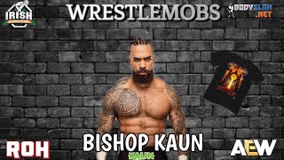 AEW amp ROH STAR BISHOP KAUN INTERVIEW TALKS PRINCE NANA SWERVE STRICKLAND GATES OF AGONY TV TIME [upl. by Granlund]