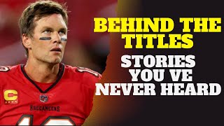 Tom Brady The Untold Secrets of the Greatest of All Time [upl. by Weir]